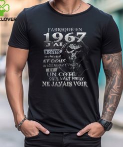 FABRIQUÉ EN 1967 J'AI 3 CÔTÉS shirt