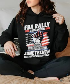 FBA Rally 4 Reparations Juneteenth Celebration Washington DC Shirt