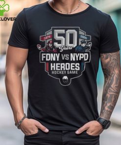 FDNY Vs NYPD 50th Heroes Hockey Game Shirt