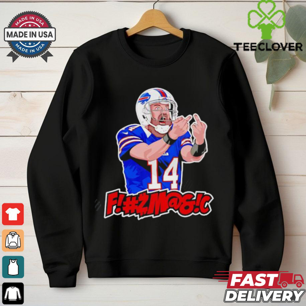 FITZMAGIC Chase Claypool Buffalo Bills shirt FITZMAGIC Chase Claypool Buffalo Bills shirt