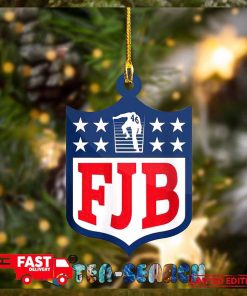 FJB Fuck Joe Biden Funny Ornament