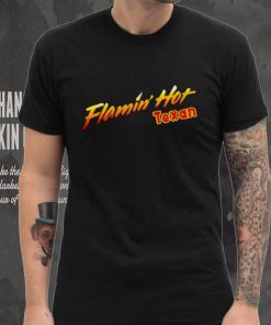 FLAMIN’ HOT TEXAN SHIRT 2 FLAMIN’ HOT TEXAN SHIRT