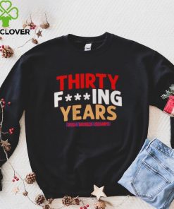 FLORIDA HOCKEY THIRTY F ING YEARS 2024 World Champs shirt