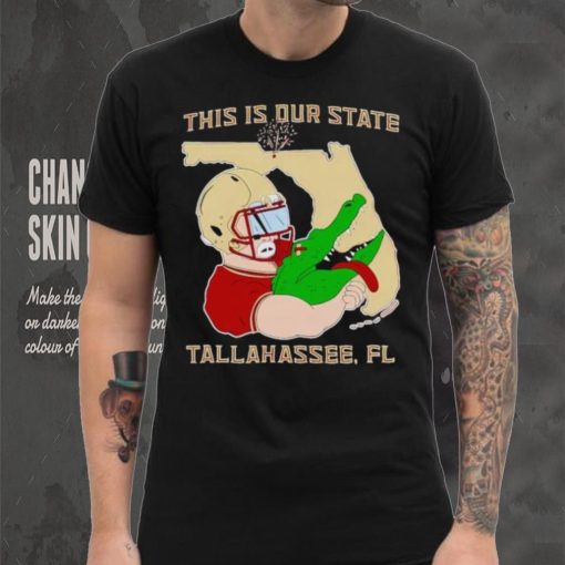 FSU beat Florida Gator this is our State Tallahassee Fl hoodie, sweater, longsleeve, shirt v-neck, t-shirt