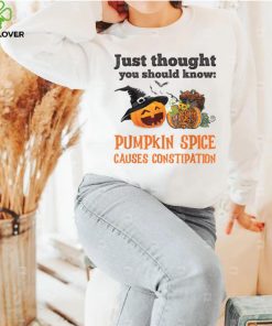 FUNNY PUMPKIN SPICE CAUSES CONSTIPATION T Shirt 2 FUNNY PUMPKIN SPICE CAUSES CONSTIPATION T Shirt