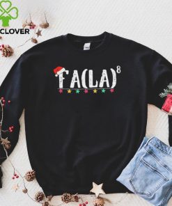 Fa La 8 Funny Christmas Santa Math Teacher Fa Shirt