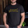 A Day without Drawing is Like Funny Cool Drawing Mens Womens girls Lovers Birthday Christmas Gift Shirt77 T Shirt