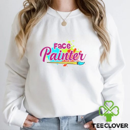 Face Painter Gift For Makeup Artist hoodie, sweater, longsleeve, shirt v-neck, t-shirt