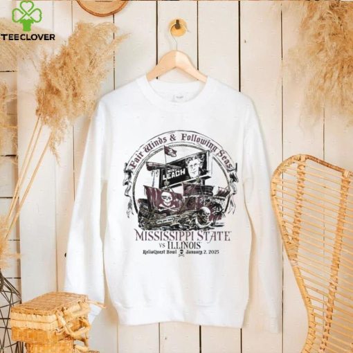 Fair Winds and Following Seas Mike Leach Mississippi State vs Illinois Reliaquest Bowl Game 2023 hoodie, sweater, longsleeve, shirt v-neck, t-shirt