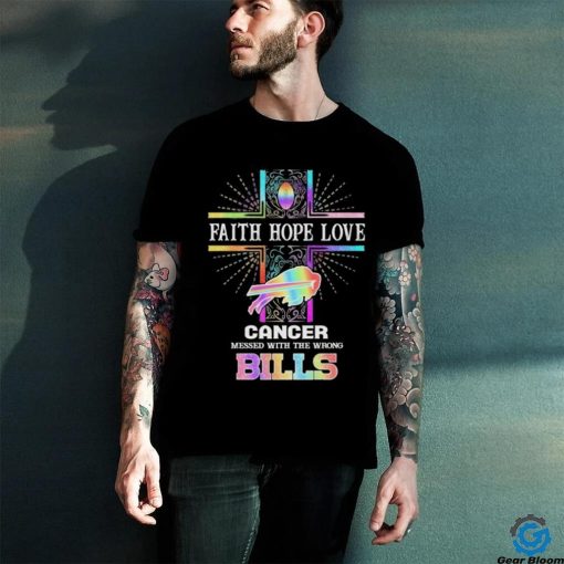 Faith Hope Love Cancer Messed With The Wrong Buffalo Bills Pride Shirt