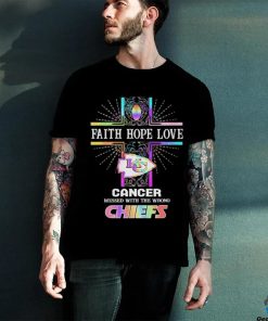 Faith Hope Love Cancer Messed With The Wrong Kansas City Chiefs Pride Shirt