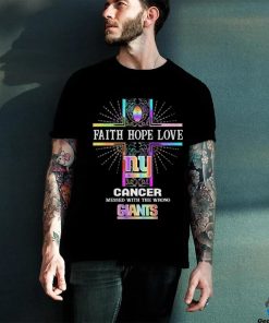Faith Hope Love Cancer Messed With The Wrong New York Giants Pride Shirt