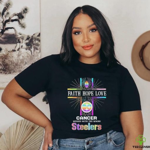 Faith Hope Love Cancer Messed With The Wrong Pittsburgh Steelers Pride Shirt