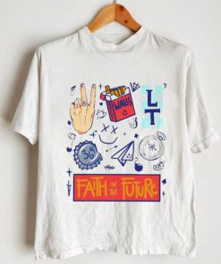 Faith In The Future Shirt