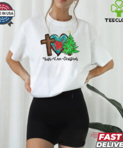 Faith Love Christmas 2024 T Shirt