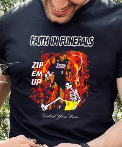 Faith in funerals zip em up collect your roses shirt 3 Faith in funerals zip em up collect your roses shirt