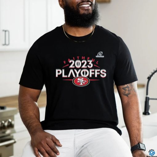 Faithful 2023 NFL Playoffs San Francisco 49ers T Shirt