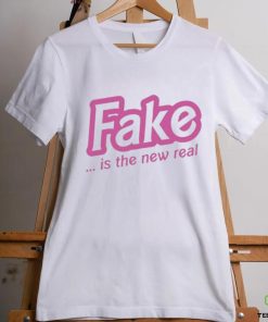 Fake Is The New Real Shirt 2 Fake Is The New Real Shirt