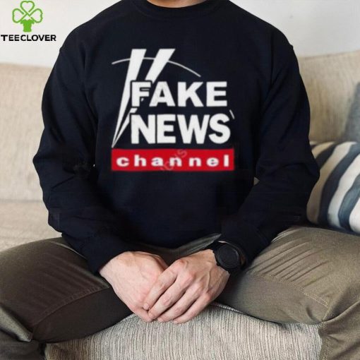 Fake News Channel tee hoodie, sweater, longsleeve, shirt v-neck, t-shirt