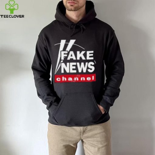 Fake News Channel tee hoodie, sweater, longsleeve, shirt v-neck, t-shirt