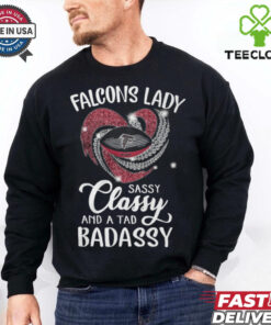 Falcons Laydy Sassy Classy And A Tad Badassy Shirt