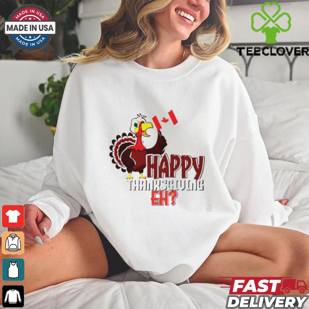 Fall Autumn Turkey Canadian Canada Happy Thanksgiving shirt Fall Autumn Turkey Canadian Canada Happy Thanksgiving shirt