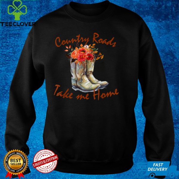 Fall Cowboy Boots Country Roads Take Me Home Thanksgiving T Shirt