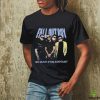 Please Be Nice To Me Murtistown It’s The Law shirt