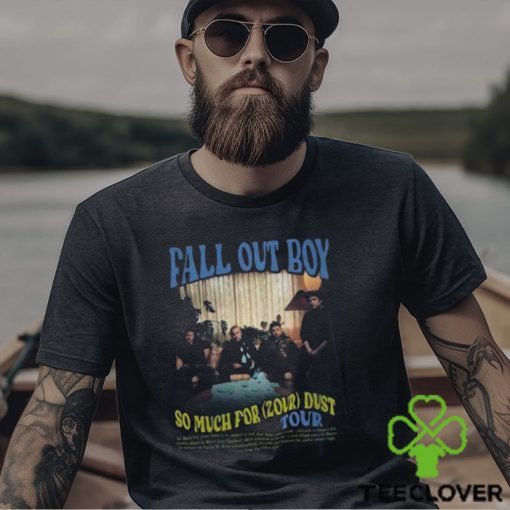 Fall Out Boy World Tour 2024 Merch, So Much For (2Our) Dust 2024 Shirt, Fall Out Boy Tour Dates 2024 Tee, Fall Out Boy 2024 US Tour With Jimmy Eat World Shirt