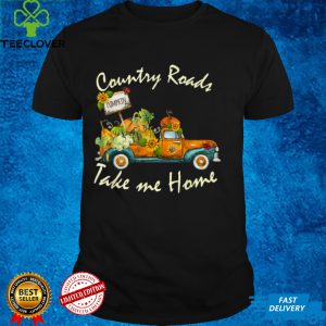 Fall Pumpkins Truck Country Roads Take Me Home Thanksgiving T Shirt