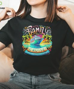 Family Cruise 2024 Making Memories For A Lifetime Shirt