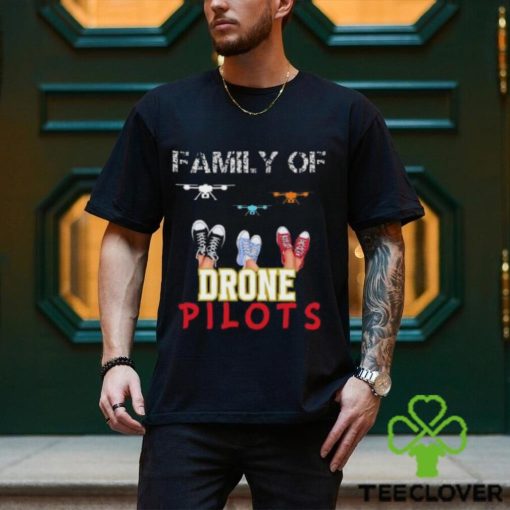 Family Of Drone Pilots Shirt