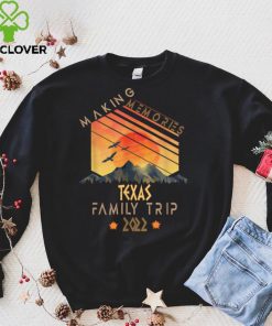 Family Trip 2022 Texas Memories Vacation Camping T Shirt