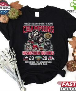 Famous Idaho Potato Bowl Champions Huskies Beat Bulldogs T Shirt
