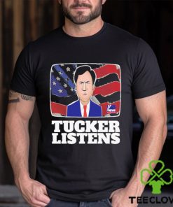 Fanart Quote Tucker Listens Tucker Carlson Shirt