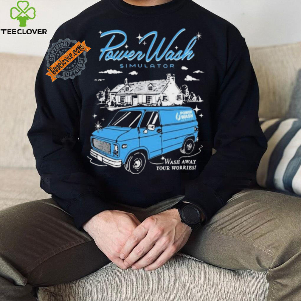 Fangamer Power Wash Simulator Wash Away Your Worries New Shirt Fangamer Power Wash Simulator Wash Away Your Worries New Shirt