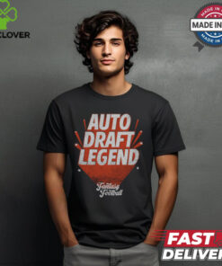 Fantasy Football Auto Draft Legend shirt
