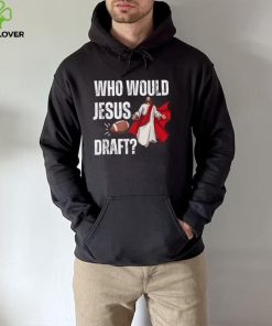 Fantasy Football Funny Who Would Jesus Draft_ T Shirt