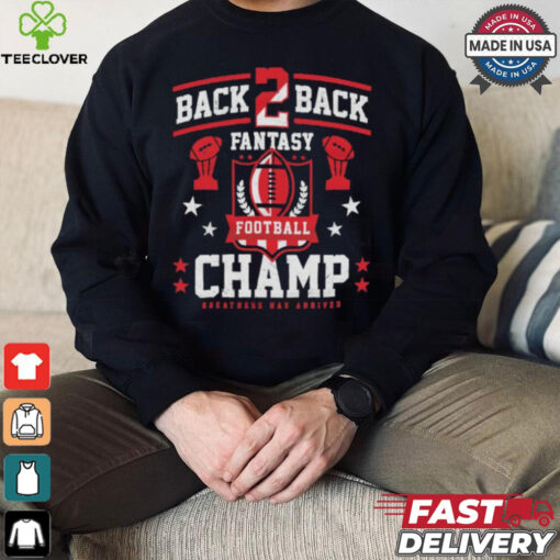Fantasy football back 2 back champ shirt