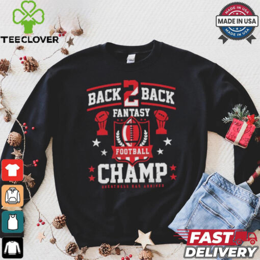Fantasy football back 2 back champ shirt