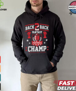Fantasy football back 2 back champ shirt