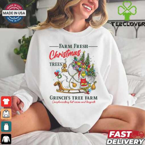 Farm Fresh Christmas Grinch Tree Farm shirt