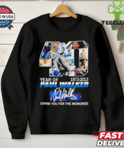 Fast and Furious 40 Years of Paul Walker thank you for the memories signature shirt