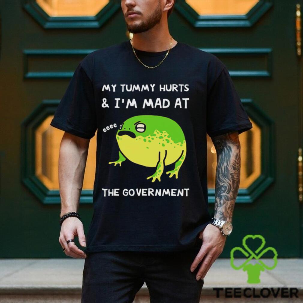 Fat Frog my tummy hurts and I’m mad at the government art shirt Fat Frog my tummy hurts and I’m mad at the government art shirt