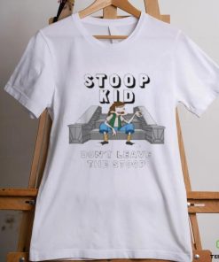 Fat Kid Deals Stoop Kid Don’t Leave The Stoop T Shirt
