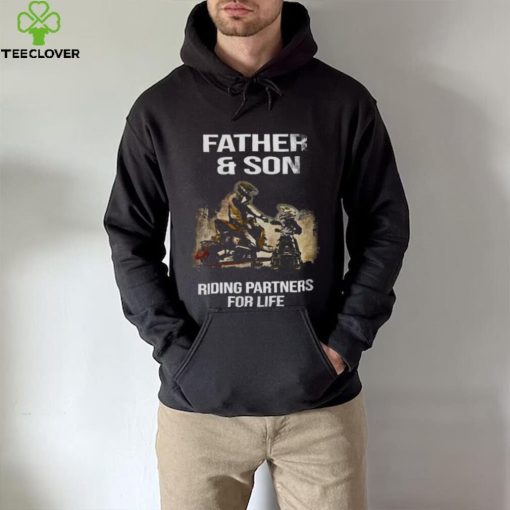 Father And Son Riding Partners For Life Shirt