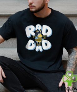 Father Day Bluey Rad Dad And Bandit Family T Shirt