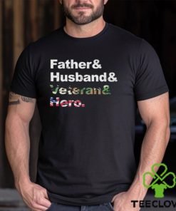 Father Husband Veteran Hero Shirt