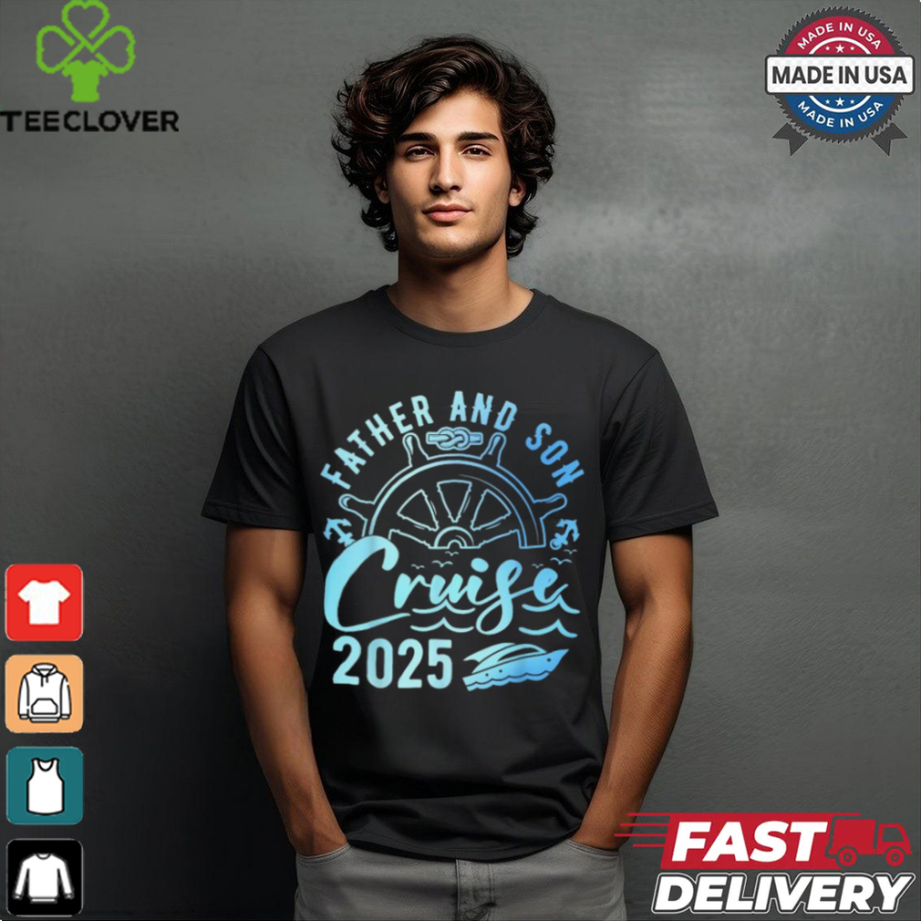 Father and son cruise 2025 father’s day vacation cruise ship shirt Father and son cruise 2025 father’s day vacation cruise ship shirt