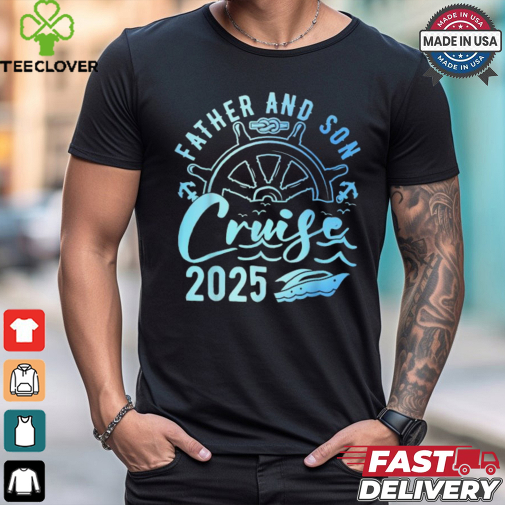 Father and son cruise 2025 father’s day vacation cruise ship shirt Father and son cruise 2025 father’s day vacation cruise ship shirt